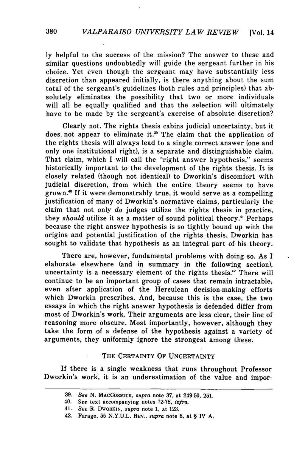 Valparaiso University Law Review, Vol. 14, No. 3 [1980], Art. 1 380 VALPARAISO UNIVERSITY LA W REVIEW [Vol. 14 ly helpful to the success of the mission?