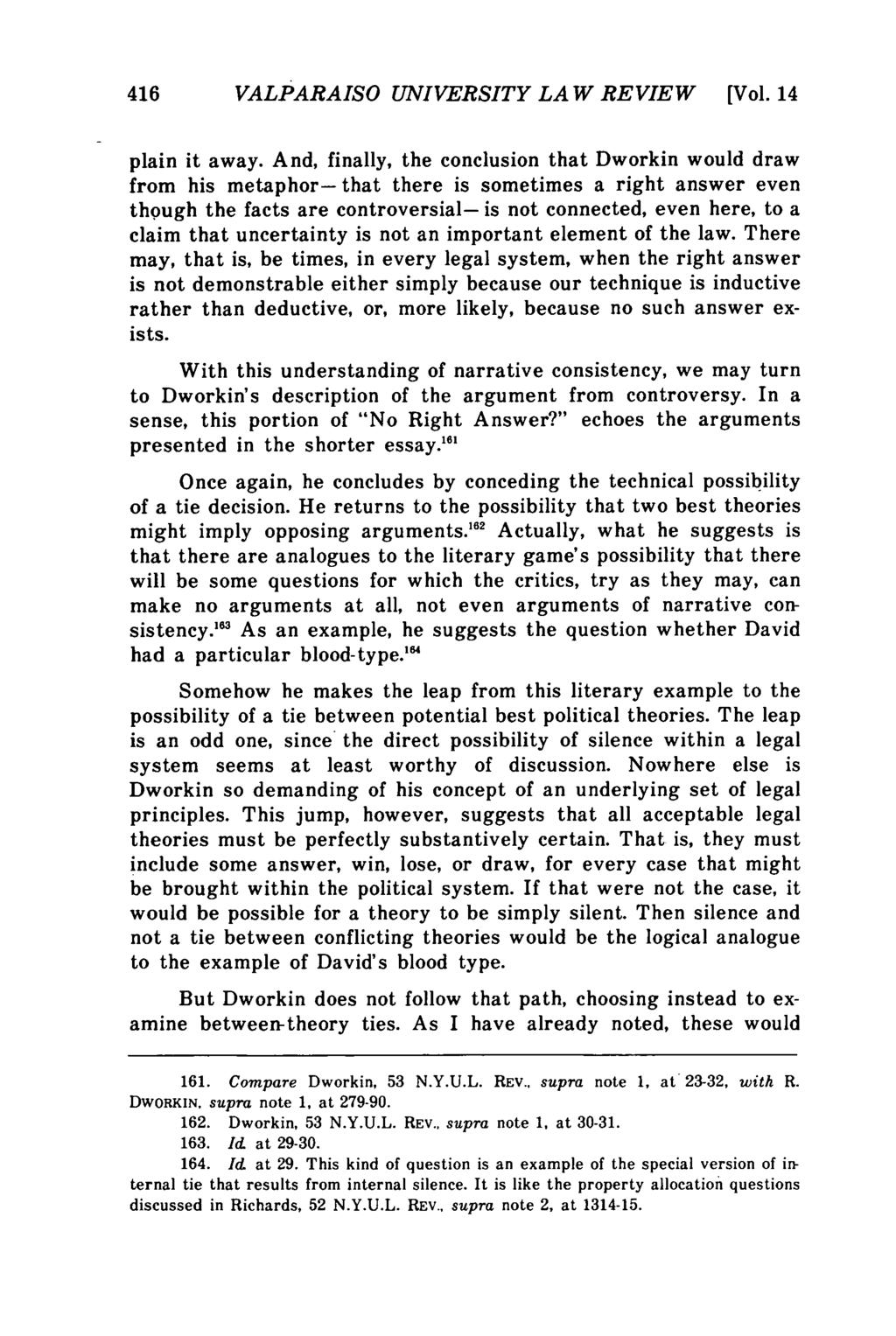 Valparaiso University Law Review, Vol. 14, No. 3 [1980], Art. 1 416 VALPARAISO UNIVERSITY LA W REVIEW [Vol. 14 plain it away.