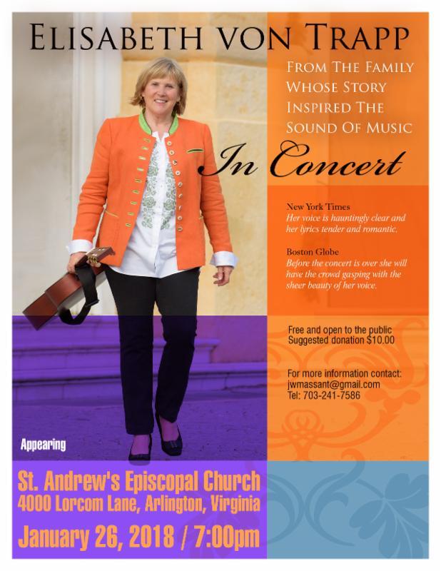 O n Friday, January 26, at 7:00 pm, St. Andrew's Episcopal Church will host Elisabeth von Trapp, granddaughter of Georg and Maria von Trapp of Sound of Music fame.