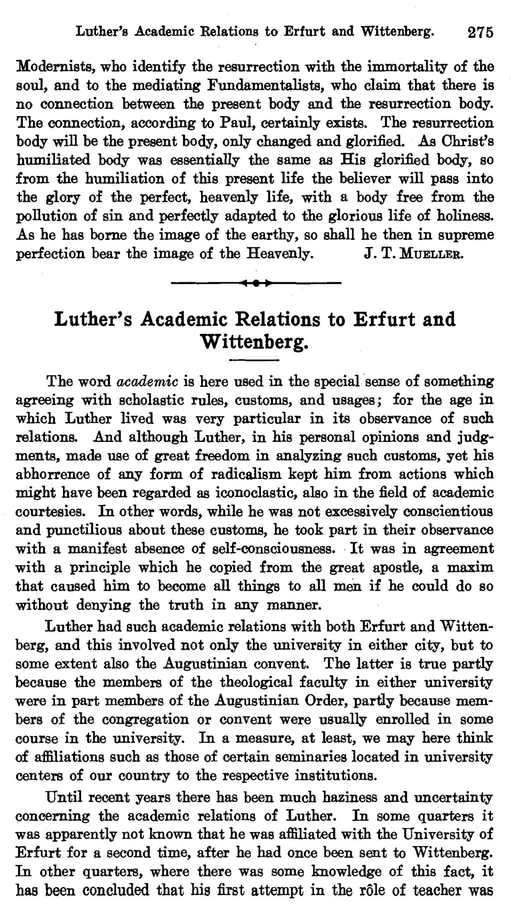 Luther's Academic Relations to Erfurt and Wittenberg.
