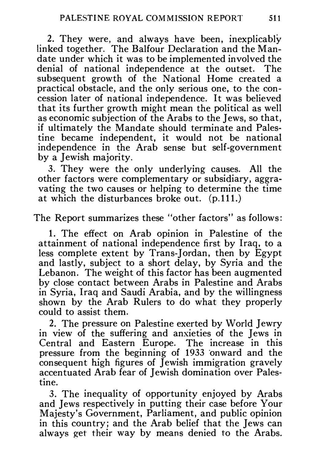 PALESTINE ROYAL COMMISSION REPORT 511 2. They were, and always have been, inexplicably linked together.