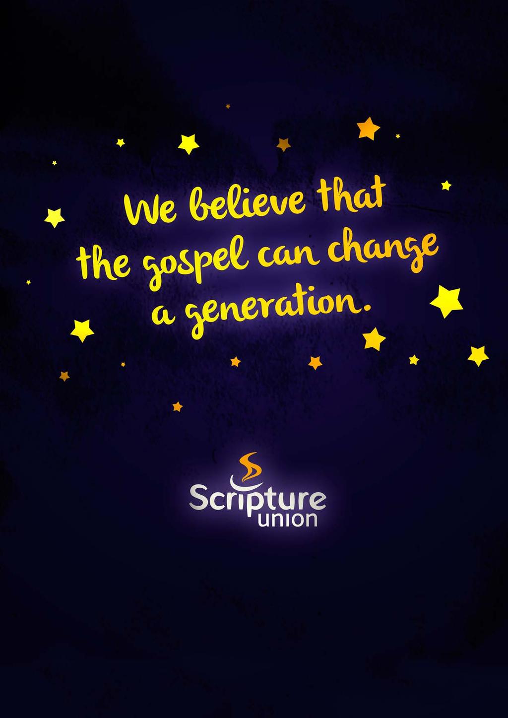 Scripture Union is a Registered Charity in England and Wales (number 213422) and a Limited Company (number 39828) 207 209 Queensway, Bletchley, Milton Keynes, MK2 2EB Website: www.scriptureunion.org.