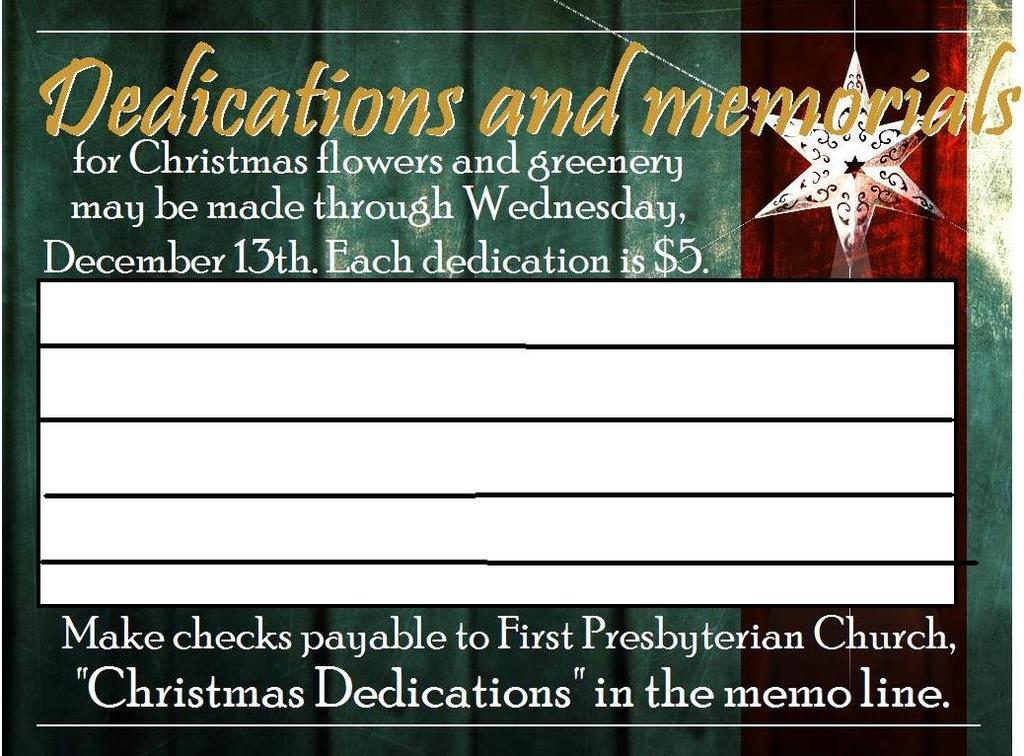Worship Committee: Volunteers Needed: Tree and garlands will be delivered Saturday morning, December 2. Time to be announced! Please help if you are able.
