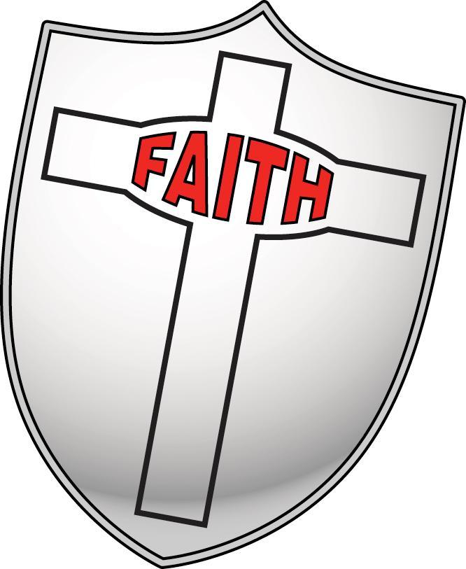 Next, we take up the shield of faith. Protect us from satan s fiery arrows.