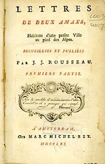 500 eighteenth-century inventories of people s books 185 copies of La Nouvelle Héloïse 1 copy of The Social Contract Man is born free, and everywhere he is in chains.