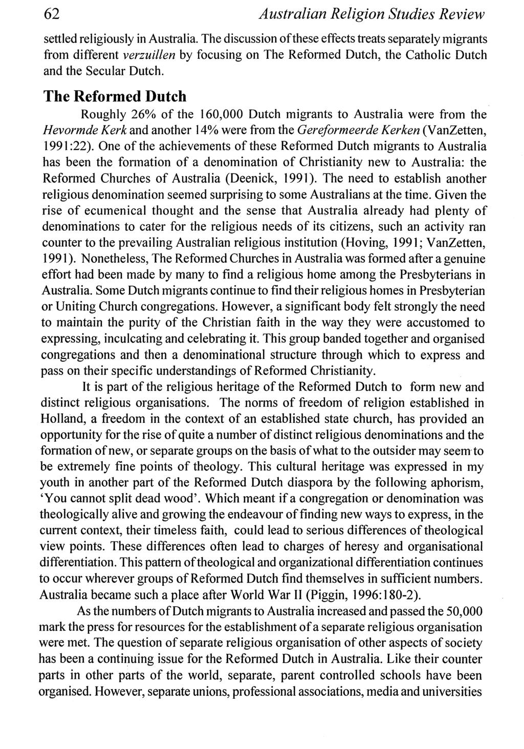62 Australian Religion Studies Review settled religiously in Australia.