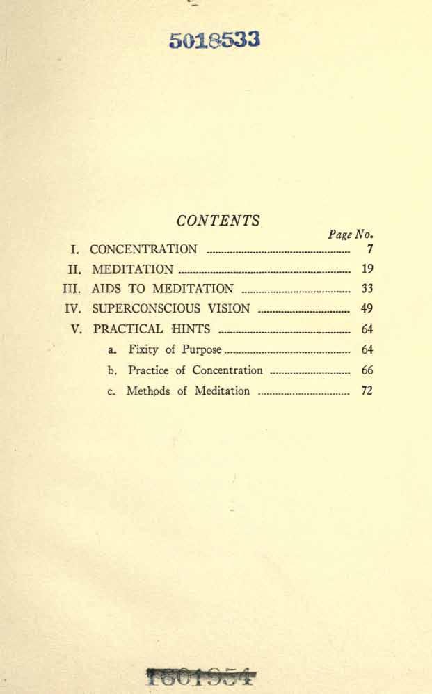 501S533 CONTENTS Page No. I. CONCENTRATION 7 II. MEDITATION _ -. 19 III. AIDS TO MEDITATION 33 IV.