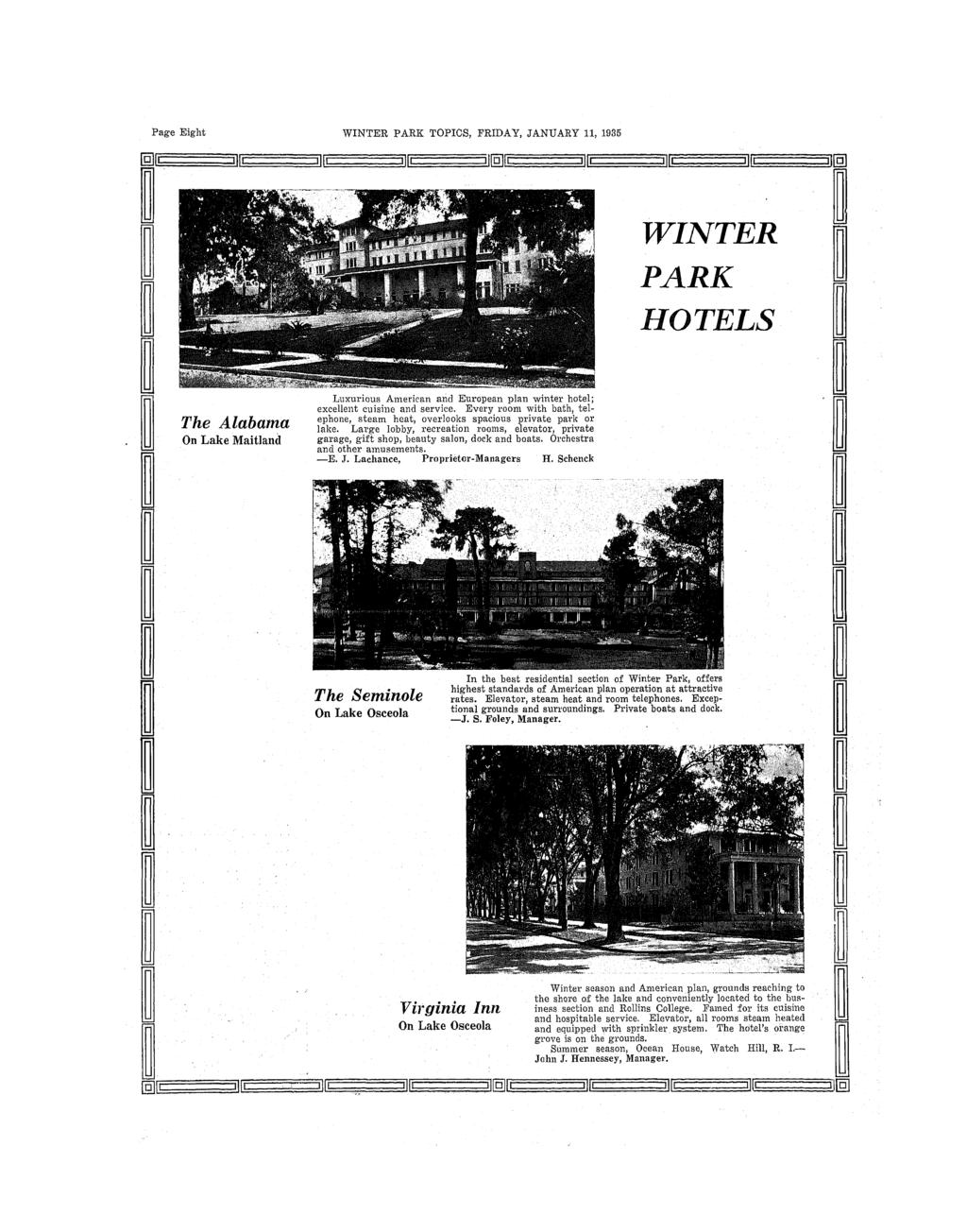 Page Eght WNTER PARK TOPCS, FRDAY, JANUARY 11, 1935 n WNTER PARK HOTELS UJ The Alabama On Lake Matland Luxurous Amercan and European plan wnter hotel; excellent cusne and servce.