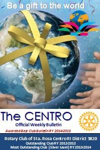 Volume 15 Issue 27 Page 3 Inside this Issue Page # Program 4 Invocation 5 Object of Rotary 5 The Four Way Test 6 Centro Hymn 6 President s Message 7 Rotary Corner 8-9 RI News & Updates 10-11