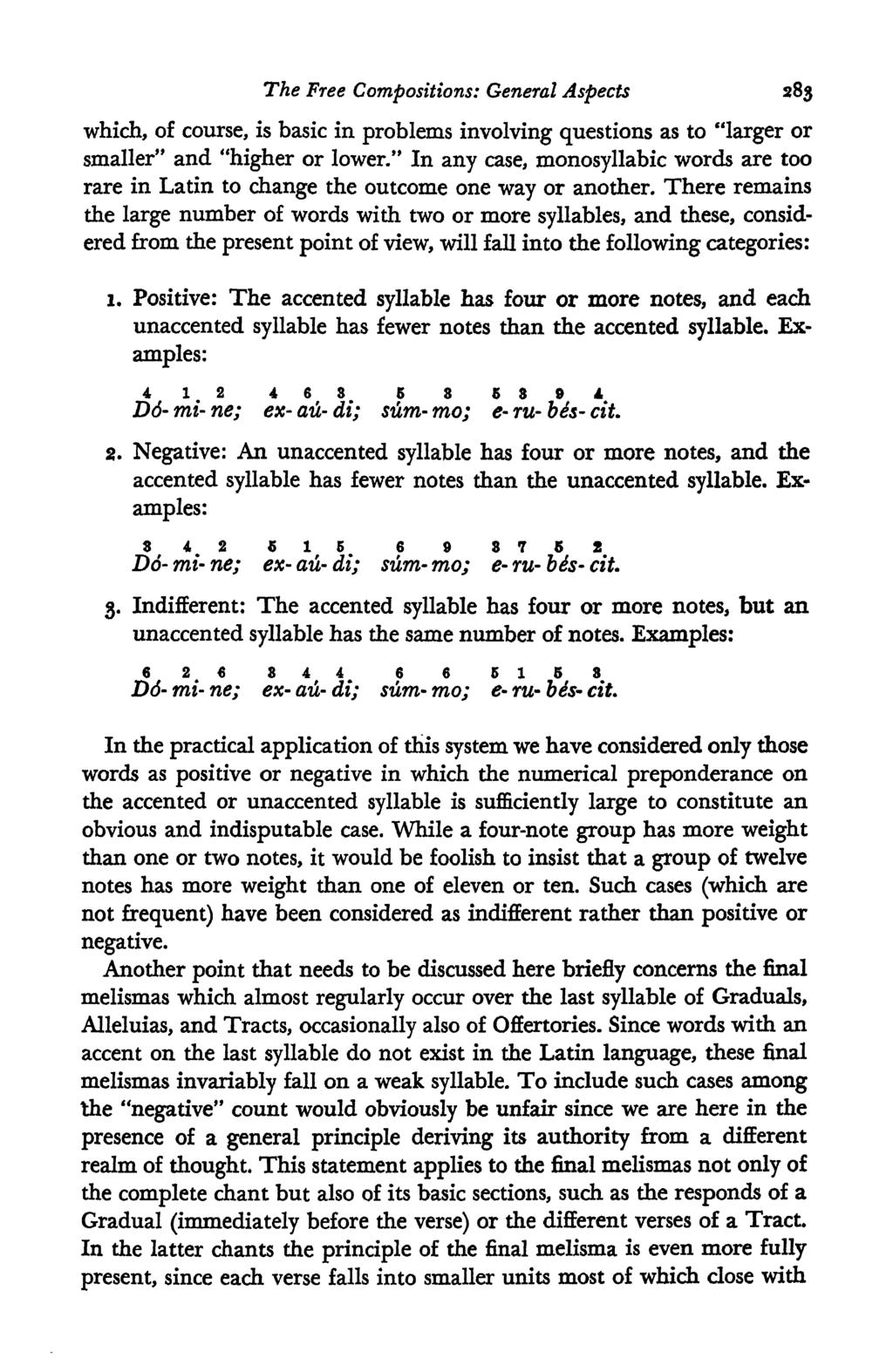 The Free Compositions: General Aspects 283 which, of course, is basic in problems involving questions as to "larger or smaller" and "higher or lower.