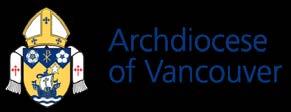 Guidelines for Funerals & Burials in the Catholic Church in the Dioceses of BC and the Yukon A.