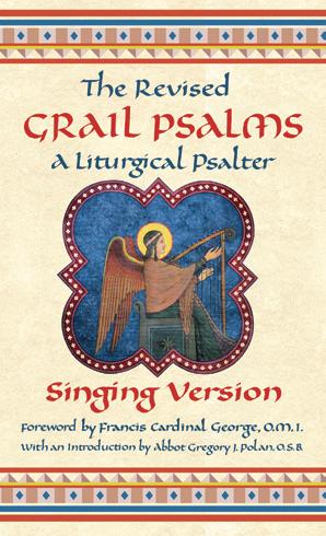 texts in psalm and lectionary order, visit giamusiccom/rgp G-7882 The Revised Grail Psalms G-7984 The Revised Grail