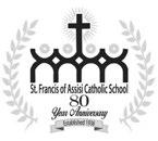 6 ST. FRANCIS SCHOOL NEWS St.