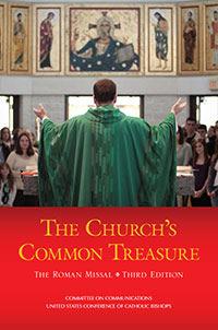 The Church s Common Treasure The Church's Common Treasure is a compilation of essays by members of the Catholic press, exploring the history and purpose of The Roman Missal, why there is a new