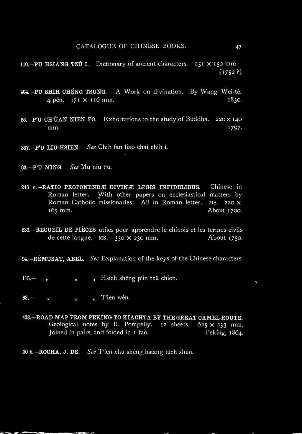 RECUEIL DE PIECES utiles pour apprendre le chinois et les termes civils de cette langue. MS. 350 x 230 mm. About 1750. 94. REMUSAT, ABEL.