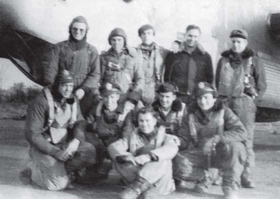 SOME OF THE CREWS WHO WON THE WAR CONTINUED THE CLAYTON ROBERTS CREW, 68 TH SQUADRON Front Row L-R: Joseph Stewart, Bombardier; Clayton Roberts, Pilot; John Roberts, Gunner; William Lundquist,
