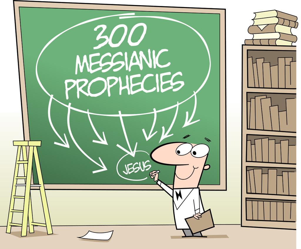 The Old Testament contains approximately 300 messianic prophecies that were fulfilled by Jesus in the New Testament, all of which were given by God to many different prophets hundreds of years before