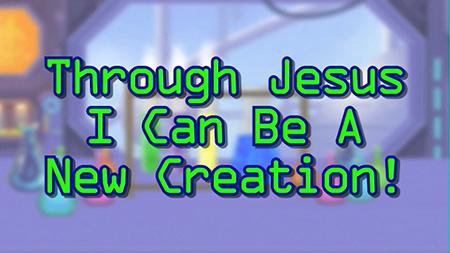 In fact, I think we should go to our Bible verse first today because it talks about just that! Check it out: [7] This means that anyone who belongs to Christ has become a new person.