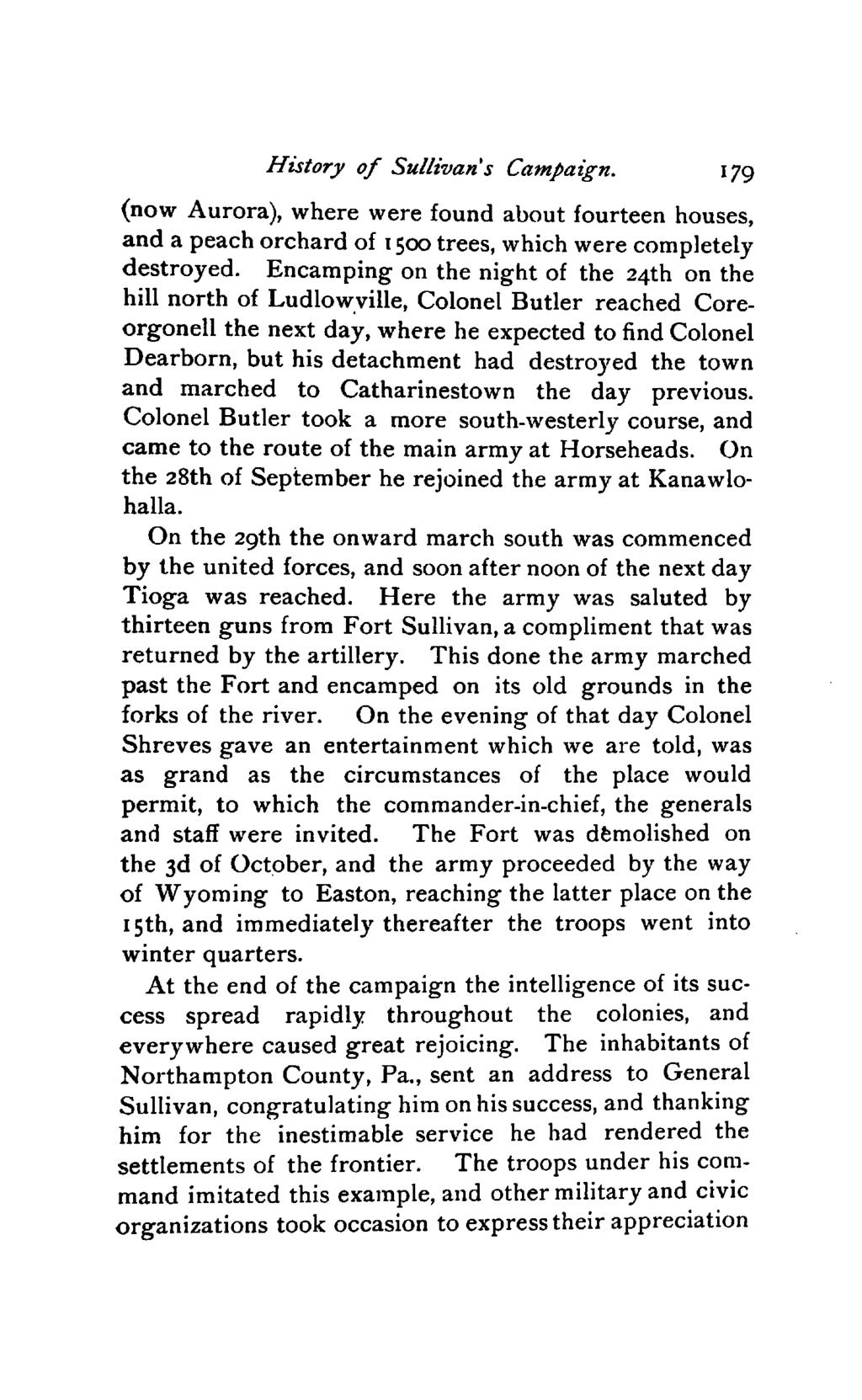 History of Sullivan s Campaign. 179 (now Aurora), where were found about fourteen houses, and a peach orchard of 1500 trees, which were completely destroyed.