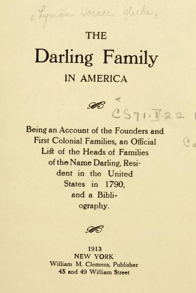 Our Darling Ancestors Like the Oakleys and the Burrs I find it really amazing that in colonial times, the Darling family was such a prominent family in Massachusetts and Connecticut.