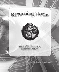 Four Essential Reentry Resources Coming Home Reentry Book 1 Howard & Bonnie Lisech, Deeper Roots Publications Thousands of short-term and long-term missionaries have completed Coming Home reentry