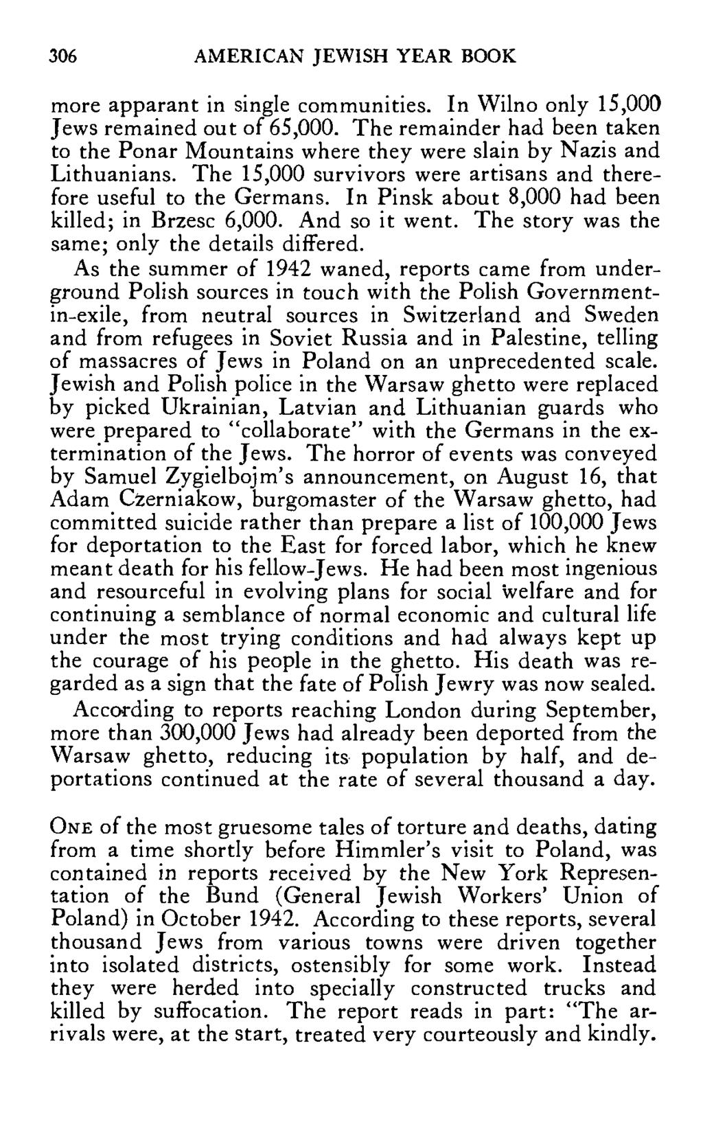 306 AMERICAN JEWISH YEAR BOOK more apparant in single communities. In Wilno only 15,000 Jews remained out of 65,000.