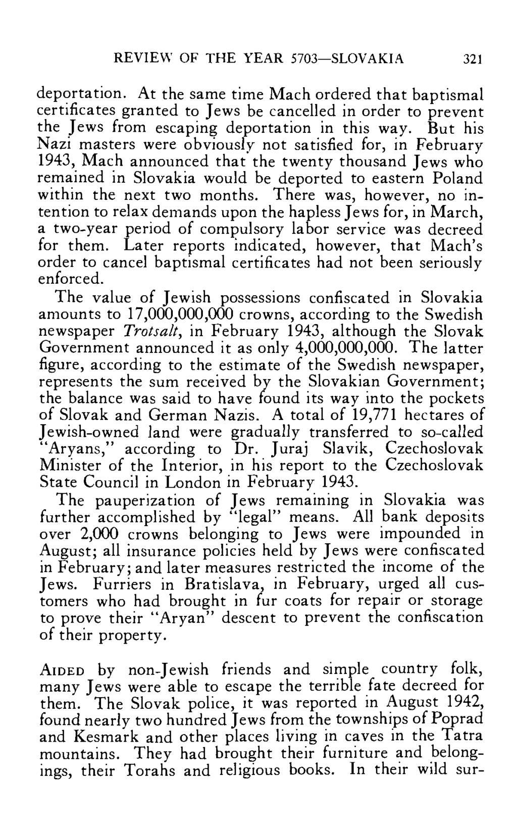 REVIEW OF THE YEAR 5703 SLOVAKIA 321 deportation.