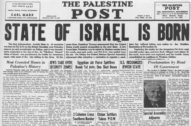 May 15, 1948 - British flag goes down, Israeli flag up Neighbouring countries intervene Fighting and ethnic cleansing continue for another 6 months Armistice in 1949 yields temporary borders But the