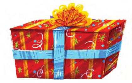 day 26 We should remember the words that the Lord Jesus said, Giving gifts is more satisfying than receiving them. Acts 20:35 GW Everyone loves getting presents!