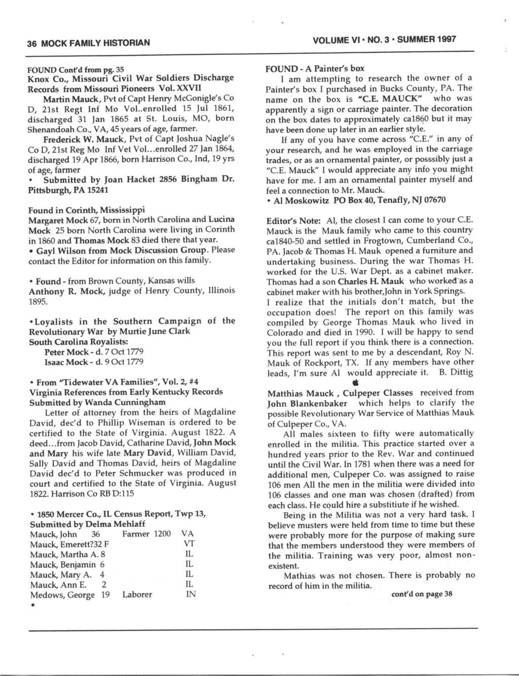 36 MOCK FAMILY HISTORIAN VOLUME VI. NO.3. SUMMER 1997 FOUND Confd from pg.35 Knox Co., Missouii Civil Wr Soldiers Dischrge Records from Missouri Pioneers Vol.