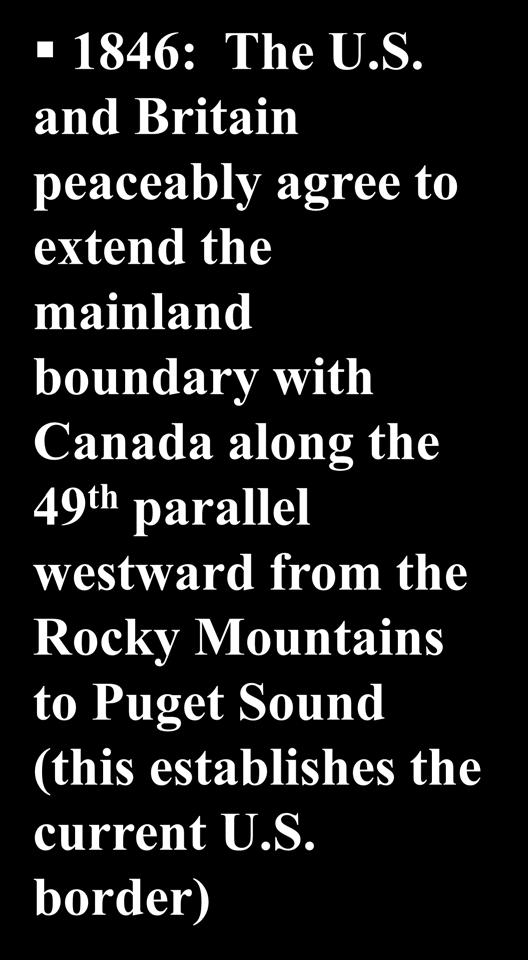 the 49 th parallel westward from the
