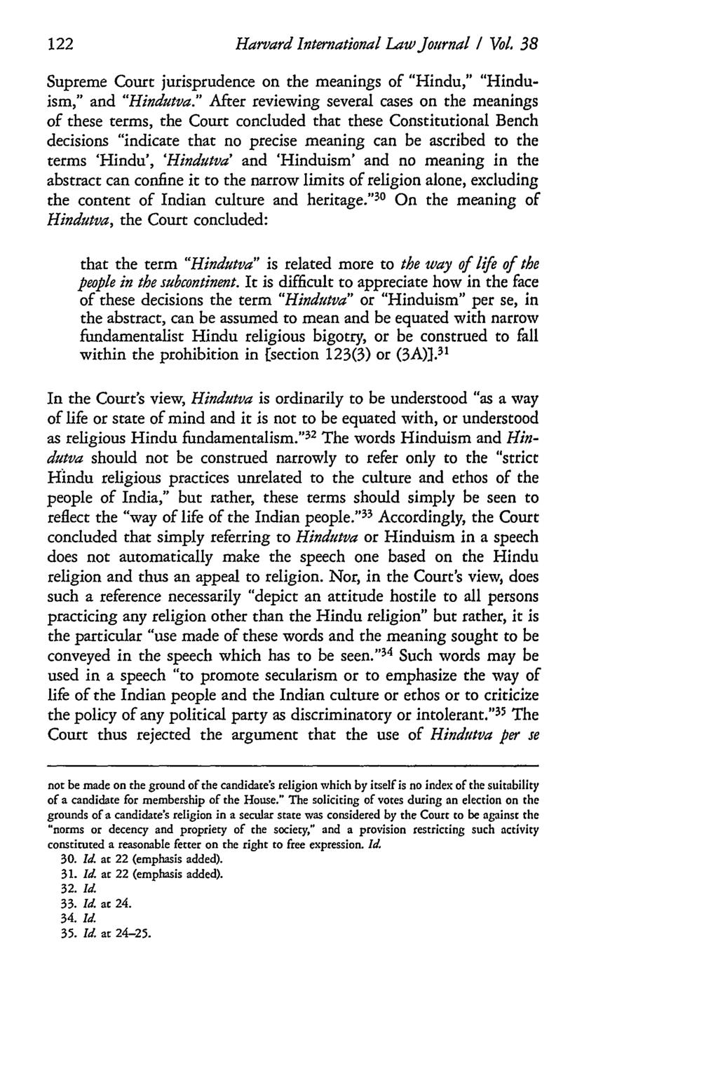 Harvard International Law Journal / Vol. 38 Supreme Court jurisprudence on the meanings of "Hindu," "Hinduism," and "Hindutva.