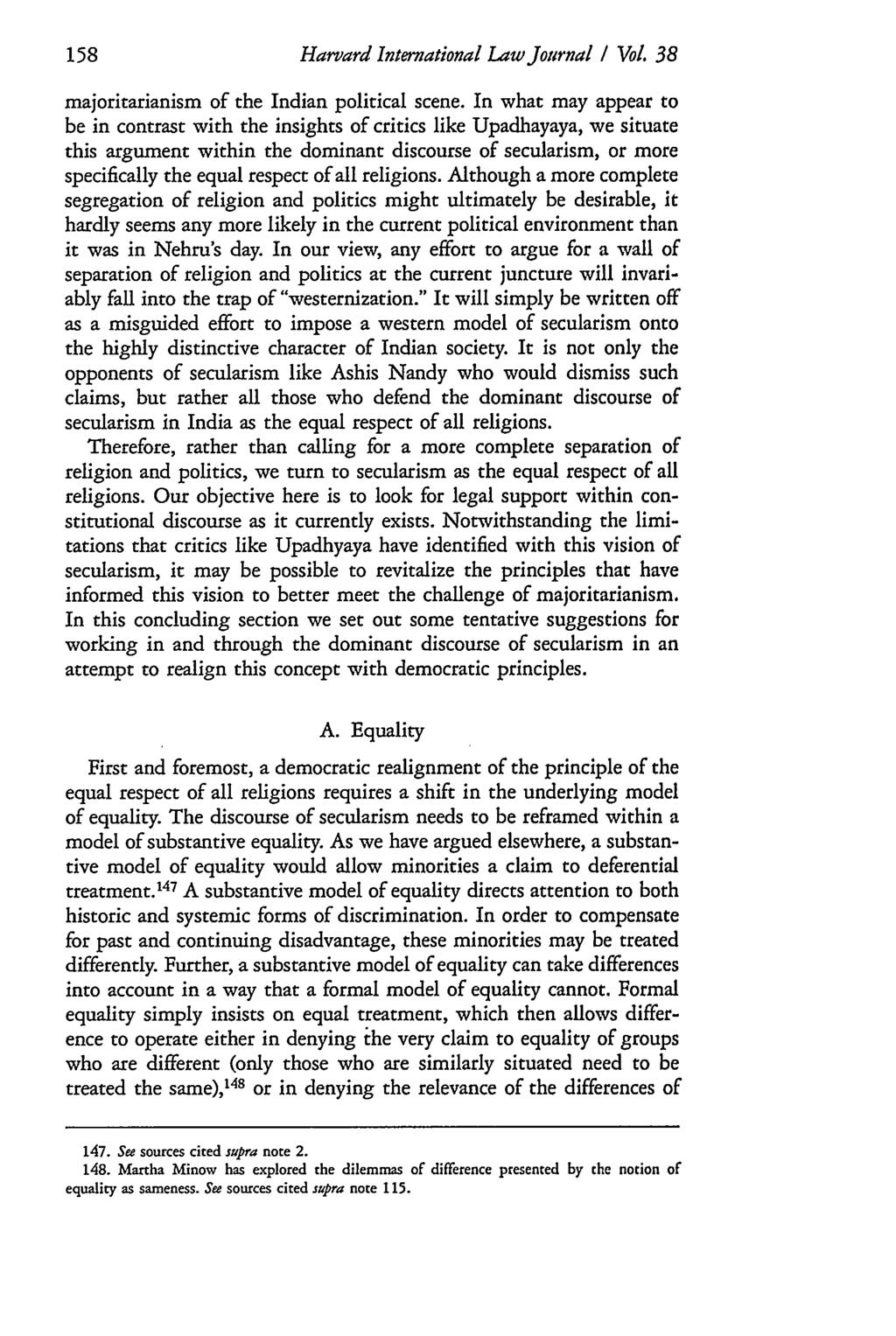 Harvard International Law Journal / Vol. 38 majoritarianism of the Indian political scene.