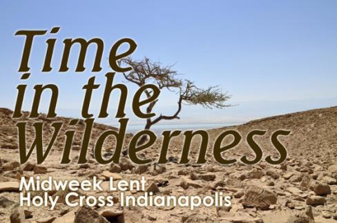 March 2018 Newsletter HOLY CROSS LUTHERAN CHURCH INDIANAPOLIS Midweek Lenten Series Lent is a time for God s people to reflect with intention on the relationship we have with God and our need for
