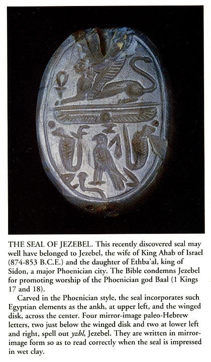 SEAL OF JEZEBEL Jezebel placed King Ahab s seal