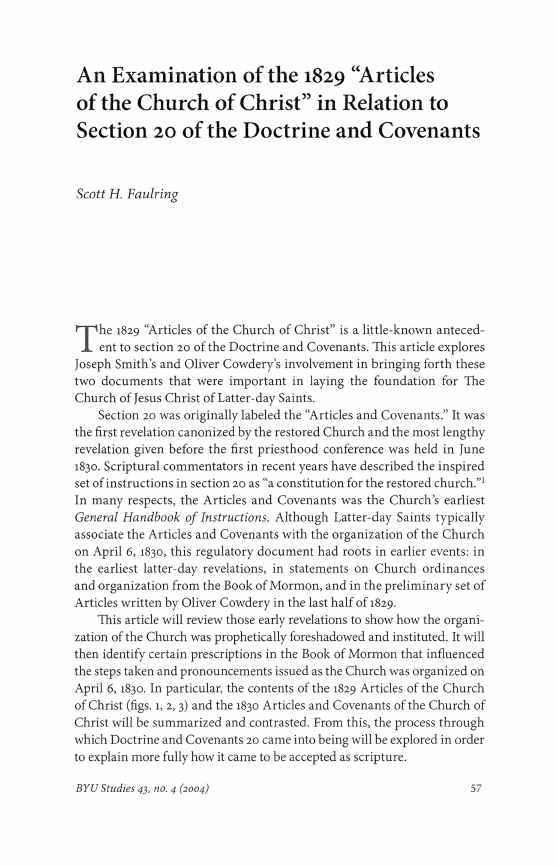 Faulring: An Examination of the 1829 Articles of the Church of Christ in An Examination of the 1829 "Articles of the Church of Christ" in Relation to Section 20 of the Doctrine and Covenants Scott H.