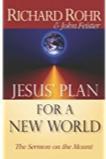 Spirituality" (Rohr) and Jesus plan for a new world" (Rohr).