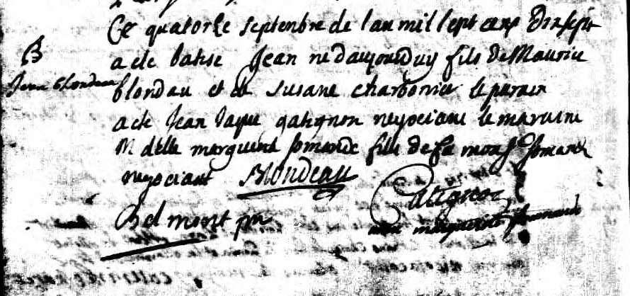 Baptism of Jean Marie Blondeau Maurice Blondeau was a voyageur, engageur, and merchant: On 15 October 1684, Henri Tonty hired Jean Baptiste Nolan and Maurice Blondeau to accompany him on a trading