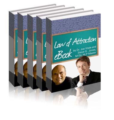 Law of Attraction Basic Certification Course Book 1 Steve G. Jones Dr. Joe Vitale www.
