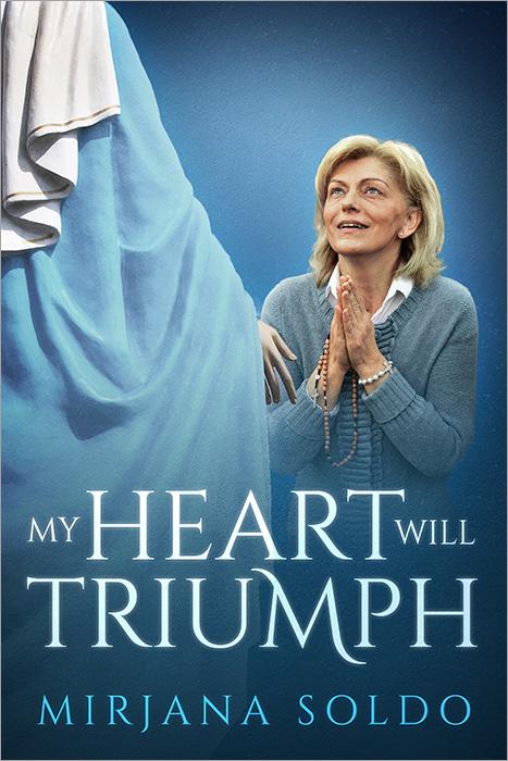 Mirjana s first book My Heart will Triumph is #1 bestseller Mirjana Soldo was only 16 years old when she and five other children saw a mysterious young woman on a remote hillside in the village of