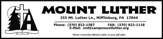 Gearing Up for Summer Now is the time to think about being part of the Camp Mount Luther s summer programs in the coming year.