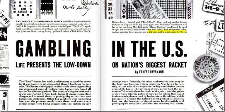 A month after the raid, the June 19th issue of Life Magazine printed an article about gambling in the US.