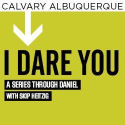 SERIES: 27 Daniel - I Dare You - 2013 MESSAGE: I Dare You: Pray! SPEAKER: Skip Heitzig SCRIPTURE: Daniel 9:1-5 MESSAGE SUMMARY I have never met a person who's regretted praying too much.
