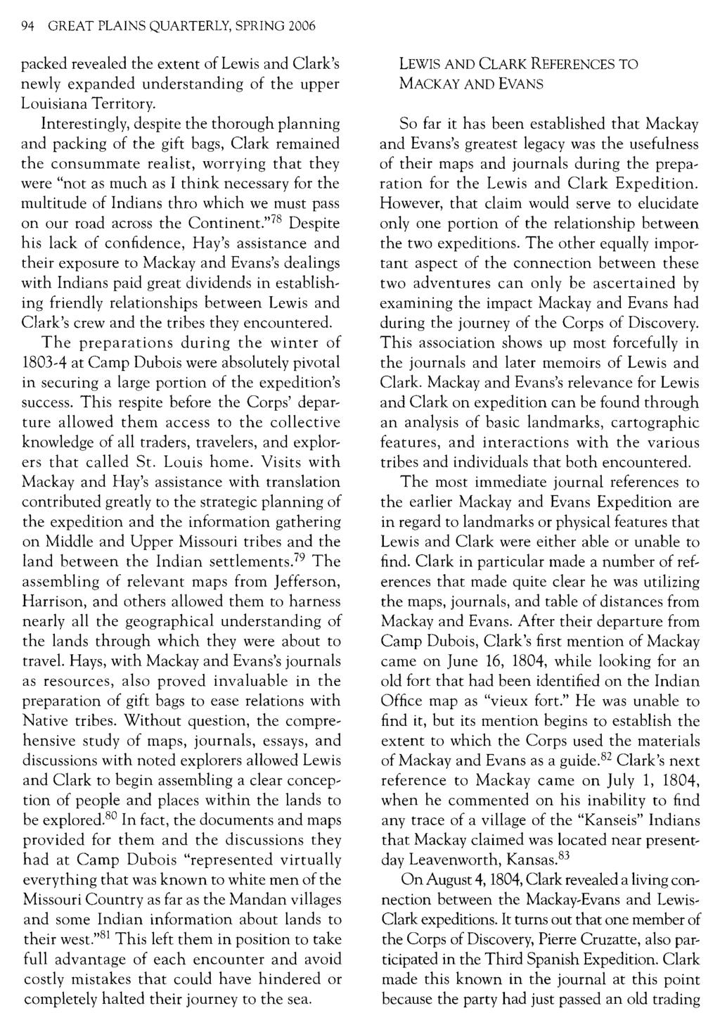 94 GREAT PLAINS QUARTERLY, SPRING 2006 packed revealed the extent of Lewis and Clark's newly expanded understanding of the upper Louisiana Territory.