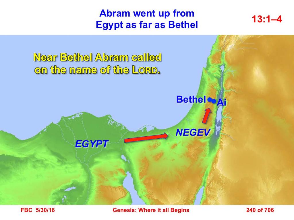 1 So Abram went up from Egypt to the Negev, he and his wife and all that belonged to him, and Lot with him. 2 Now Abram was very rich in livestock, in silver and in gold.