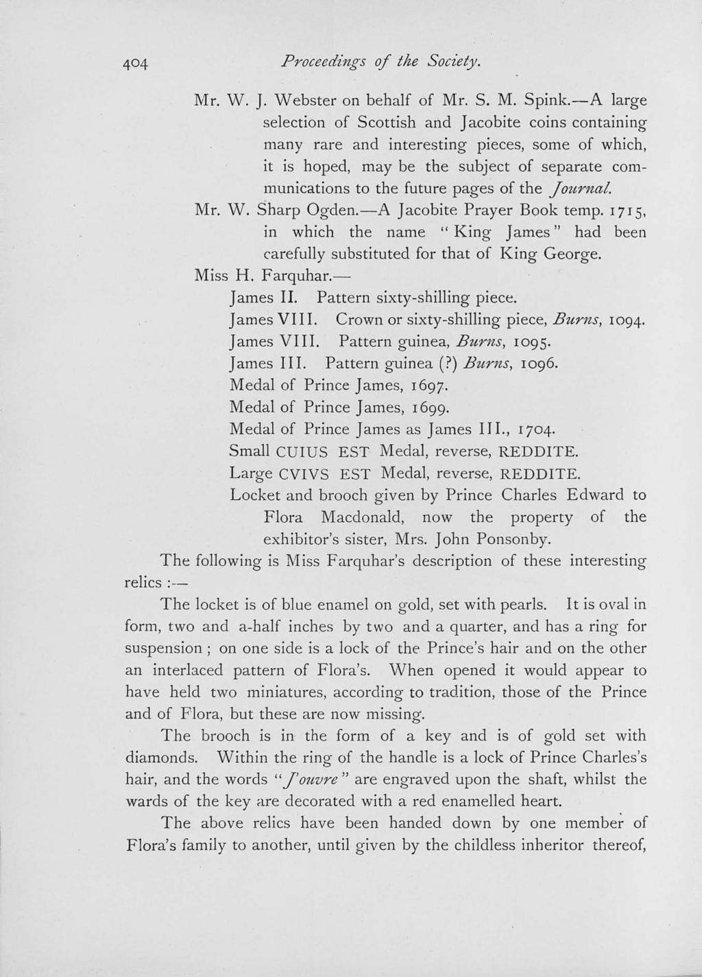 Proceedings of the Society. Mr. W. J. Webster on behalf of Mr. S. M. Spink.