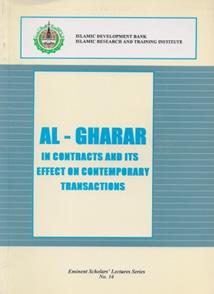 Islamic Shari ah viewpoint regarding Gharar and its implications on contracts, particularly in connection with sale contracts and other economic and