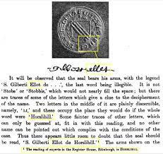 Since Gilbert was not the first son of Redheugh; Gilbert needed tutoring by the literate Horseleyhill family, and felt to receive tutoring from William Ellot head of the family.