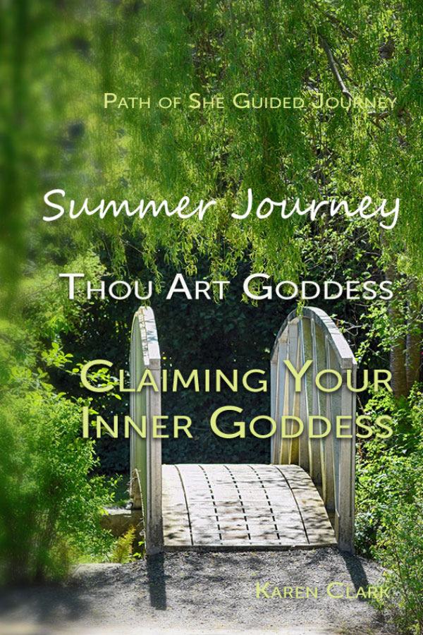 " Jody "I've read your books, devour your posts as they arrive by email, and I've followed the Thou Art Goddess Journey