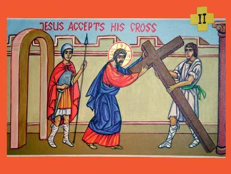THE SECOND STATION JESUS ACCEPTS THE CROSS Let us continue, My little children. Follow Me on the way to Calvary. I am overwhelmed with the weight of the Cross.